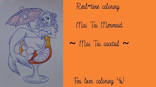 Mai Tai  Mermaid by Michael Dashow; how I colored Mai Tai cocktail with Prismacolor 