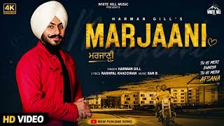 MARJAANI (Official Video) | New Punjabi Song 2026 | Latest Punjabi Love Song 