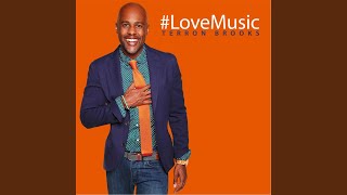 If We Loved - Terron Brooks