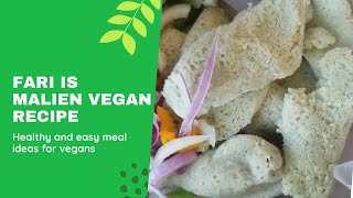 HOW TO MAKE A HEALTHY FARI RECIPE