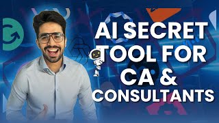 CA & Consultants ke liye AI Secret Tool (Nobody Tells You!)