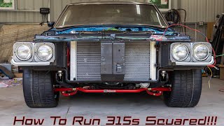 Putting a 315 Squared Setup On My Pro Touring Oldsmobile Cutlass!