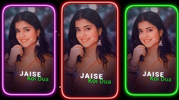 Main Phir Bhi Tumko Chahunga New Trend Xml Video Editing Alight Motion Video Editing | Xml