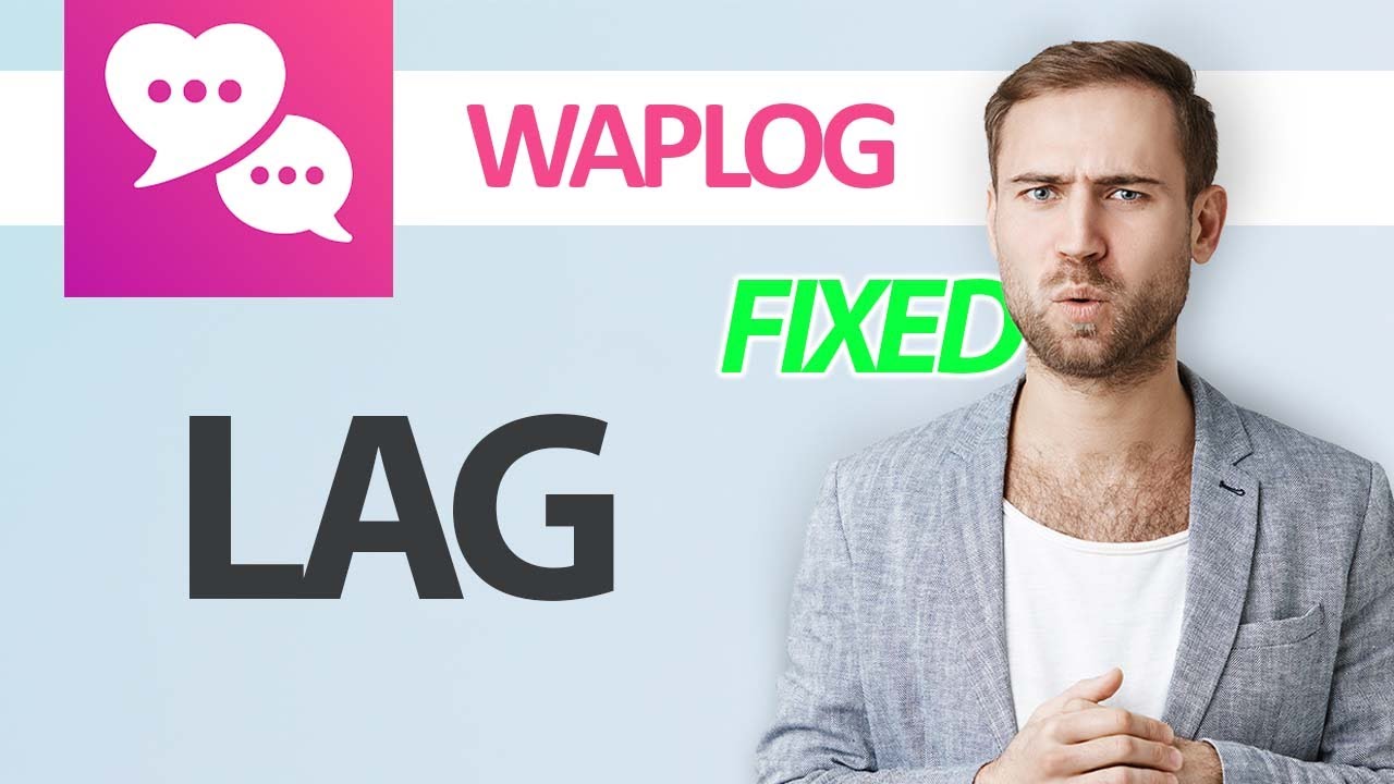 How To Fix Waplog App Lag Problem | Step By Step - YouTube