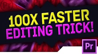 [TRICK/TIP] Adobe Premiere Pro CS6/CC Tutorial: How To Trim, Cut & Edit YouTube Videos 100x Faster