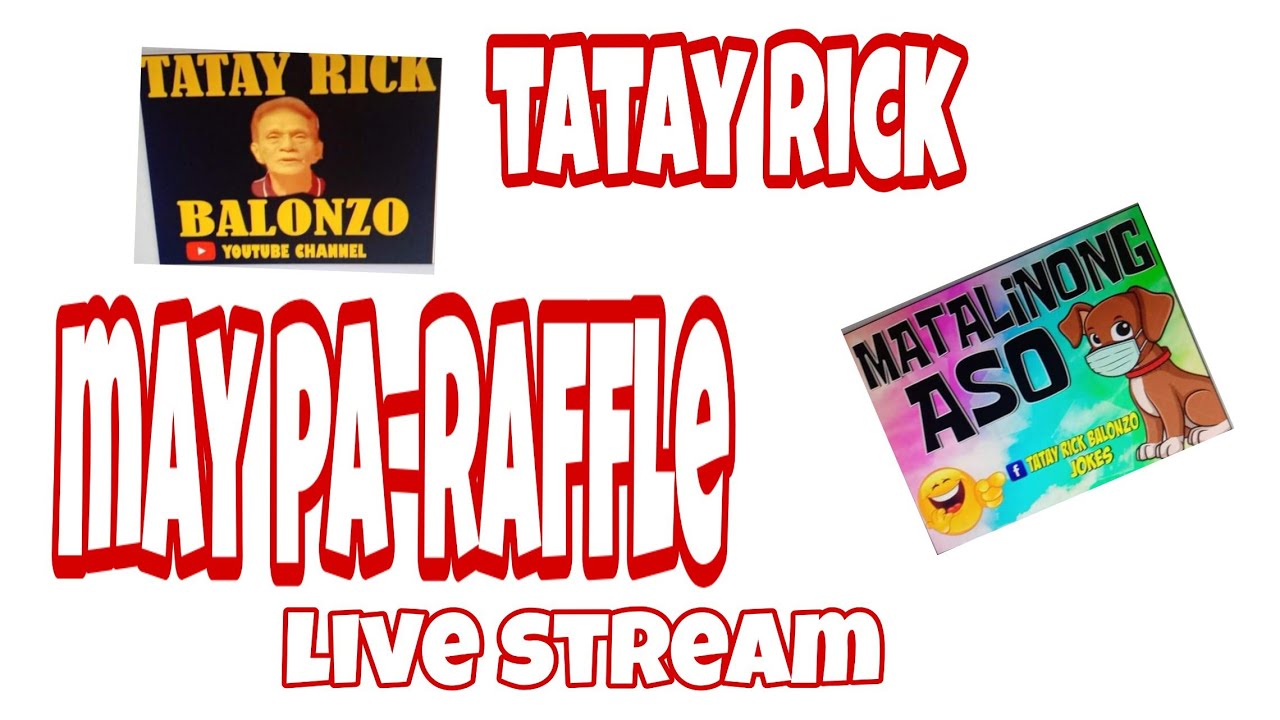 May Pa Raffle Tatay Rick May Pa raffle at may nag sponsor - YouTube
