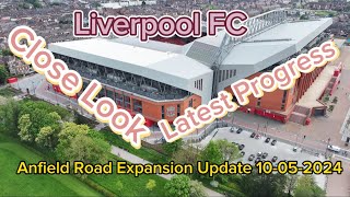 Liverpool FC Anfield Road Stand Expansion Update 10-05-2024