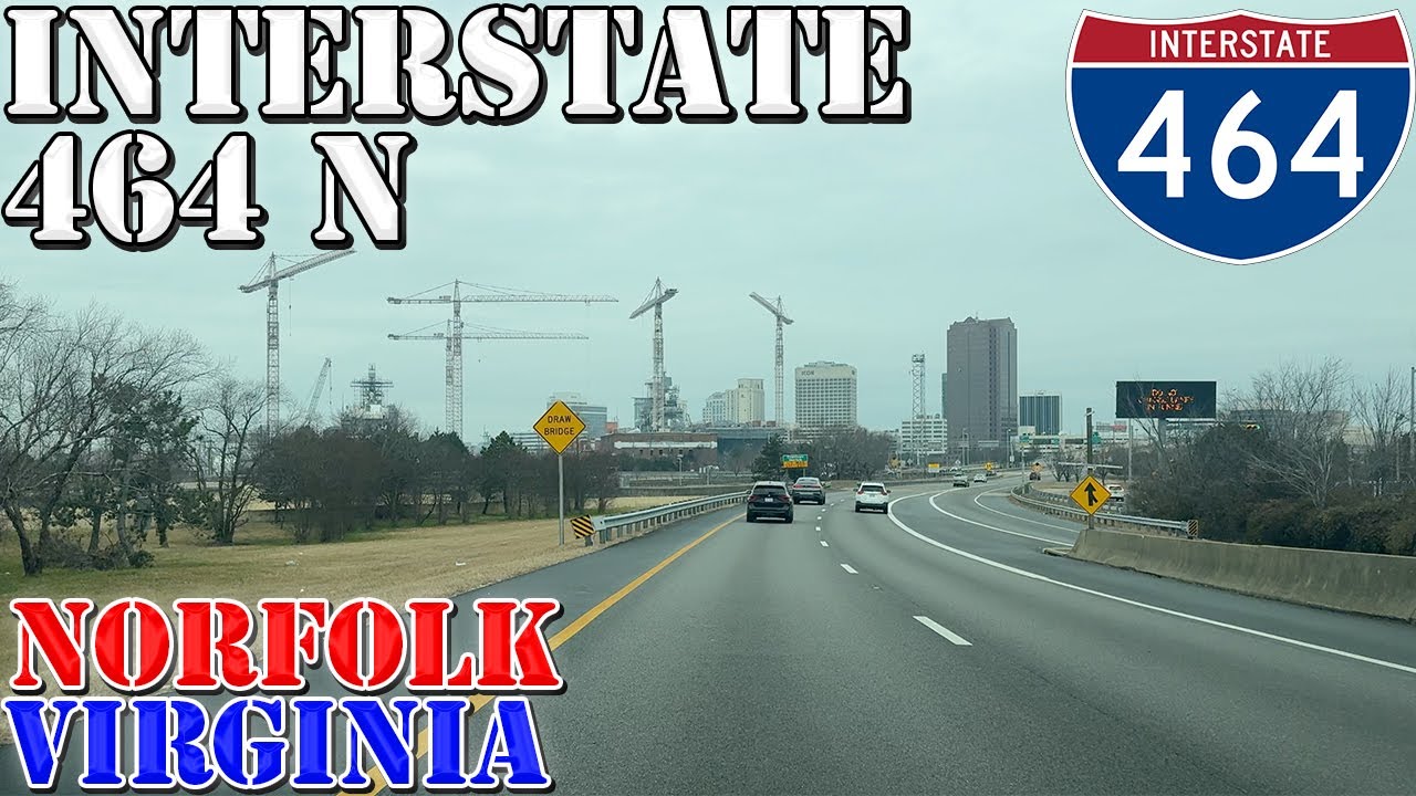 I-464 North - Norfolk - Chesapeake - Virginia - 4K Highway Drive