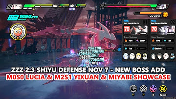ZZZ New 2.3 Shiyu Defense Nov 7 : M0S0 Lucia & M2S1 Yixuan & Miyabi Showcase | New Boss Add