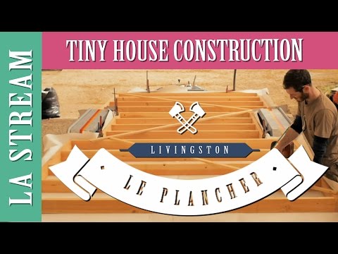 🔨 LA TINY HOUSE - 004 - COMMENT FAIRE LE SOL COMME UN PRO