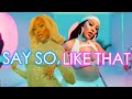 Doja Cat - SAY SO, LIKE THAT (Mash-Up!)