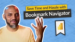 Use Bookmark Navigator in Power BI to easily move through Bookmarks