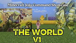 Minecraft JoJo Command Showcase ---The World V1--- 