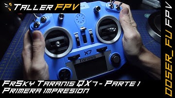 FrSky Taranis QX7 - Primera impresion