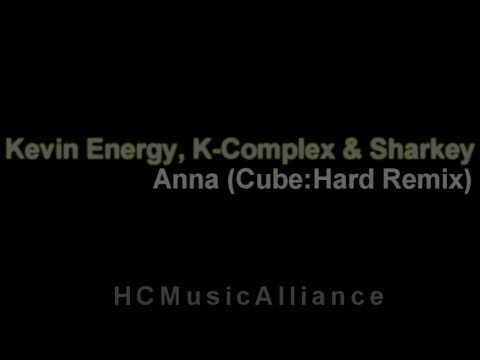 Kevin Energy K-Complex & Sharkey - Anna (Cube :: Hard Remix) adlı videoyu YouTube'da izle Kevin Energy K-Complex & Sharkey - Anna (Cube :: Hard Remix) adlı videoyu YouTube'da izle
