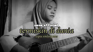 TERMISKIN DI DUNIA _HAMDAN ATT ||Cover Sasa 