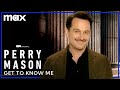 Matthew Rhys Get To Know Me | Perry Mason | HBO Max