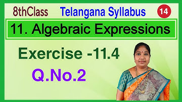 TS, 8thClass, Algebraic Expressions, Exercise 11.4, Q.No.2 @mathsworldmakessmartintelugu