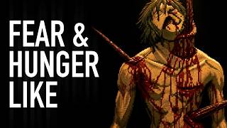 I played another Fear and Hunger Like You've never heard of