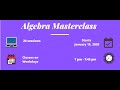 Algebra Masterclass - Complete Algebra Course - Classes 6 and 7 | Edify Class - Best Online Coaching