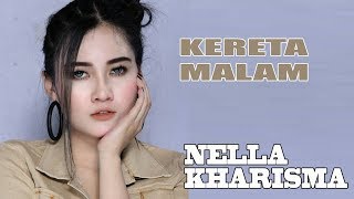 Nella Kharisma - Kereta Malam (Official Music Video)