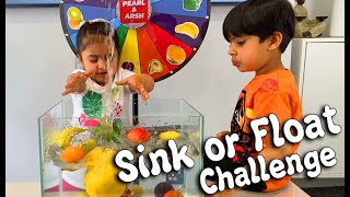 Pearl and Arsh | Educational | Sink or Float Challenge with Fruits and Vegetables