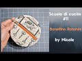 BORSELLINO ROTONDO TUTORIAL - Scuola di cucito #11 - COME CUCIRE UNA BORSETTA