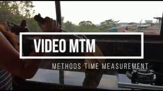 MTM Methods Time Measurement