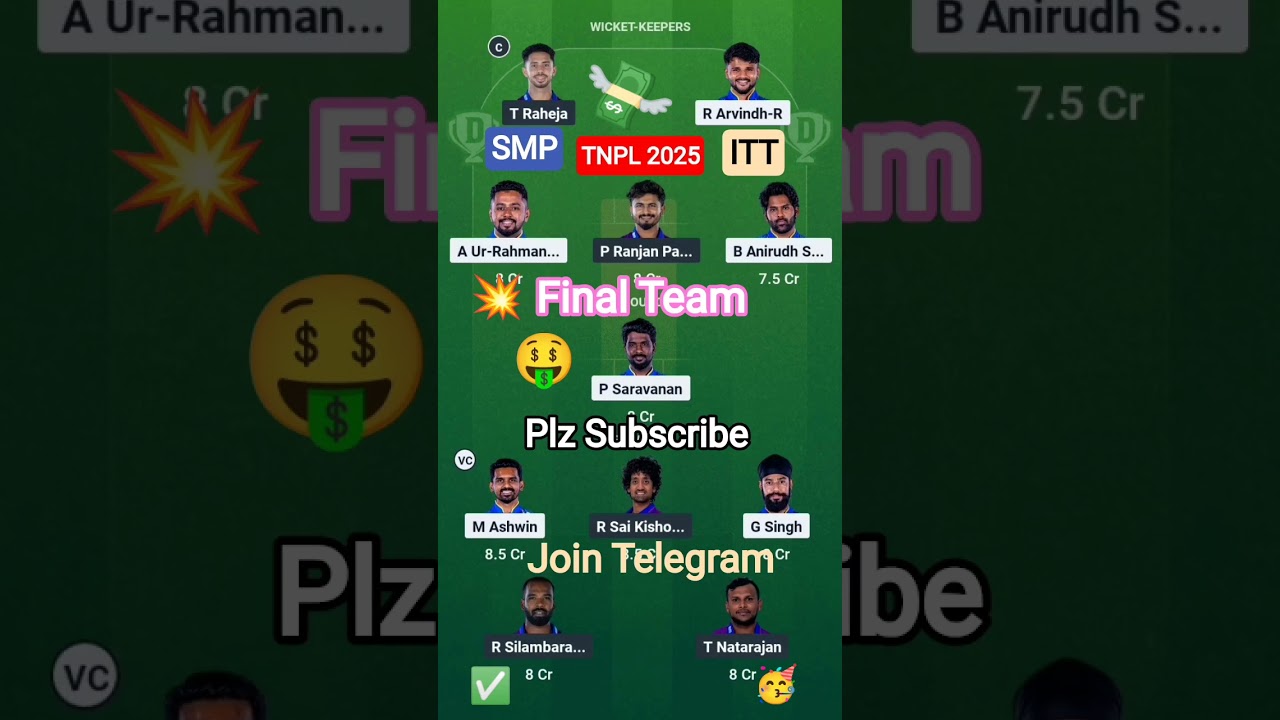 TNPL2025 SMP 🆚 ITT Dream 11 Team 