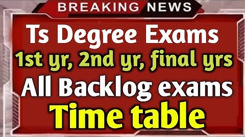 Degree All Backlogs exams time table