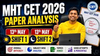 MHT CET 2026 Paper Analysis LIVE | 12th-13 May Shift 1 & 2 Complete Maths Review