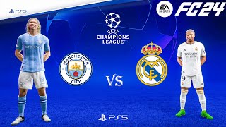 FC 24 - Man City Vs Real Madrid ft Mbappe & Haaland |UEFA Champions Leauge Next Season| PS5™ [4K60].