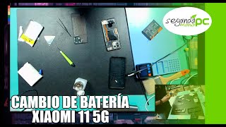 CAMBIO DE BATERÍA XIAOMI 11 5G