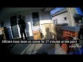 Officers Kick in Door after 27 Minutes of Negotiations.