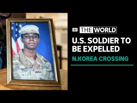North korea to expel u. S. Soldier over illegal border crossing | the world