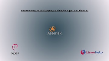 How to create Asterisk Agents and Logins Agents on Debian 12