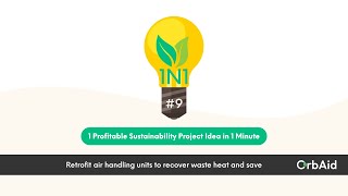 Sustainability Project Idea Retrofit Air Handling Units To Recover Waste Heat And Save