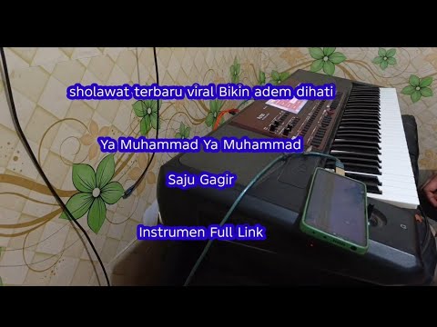 Ya Muhammad Ya Muhanmad Saju Bagir instrumen full Link