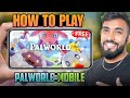 How to play palworld on mobile | palworld mobile download .