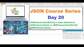 Day 20: JSON.deserializeStrict() in Apex Salesforce | JSON.deserialize() vs JSON.deserializeStrict()