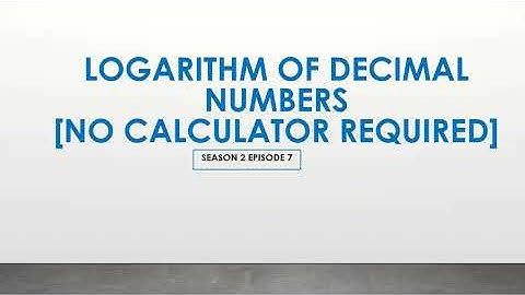 Logarithm of a Decimal Number|S2EP7|#mathisfun