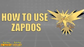 How To Use ZAPDOS! - Pokemon Scarlet and Violet Moveset Guide
