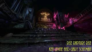 Bioshock 2: Rise Rapture Rise - Ken Levine and Gary Schyman