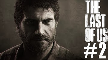 First Zombie Encounter :O The Last of Us Playthrough Let