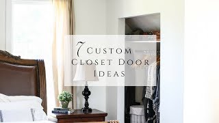 Custom Closet Door Ideas
