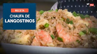 Receta: Chaufa de langostinos | Recuerdos de Cocina