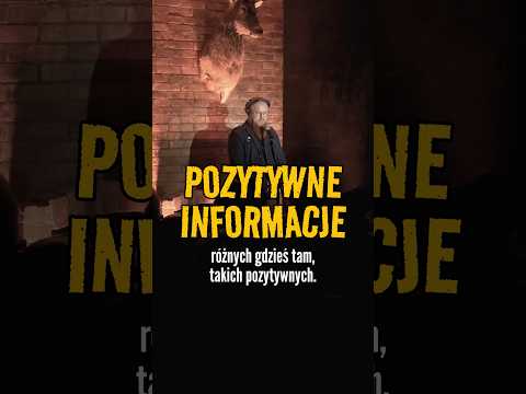 POZYTYWNE INFORMACJE | Jaksa | stand-up