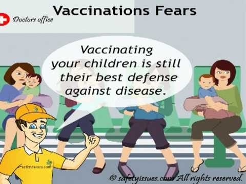 The Safety Channel - Vaccinations Fears @safetyissues