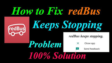 How to Fix redBus App Keeps Stopping Error Android & Ios |Apps Keeps Stopping Problem