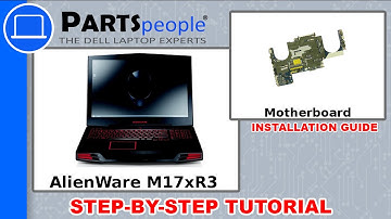 Dell AlienWare M17xR3 Motherboard Replacement Video Tutorial